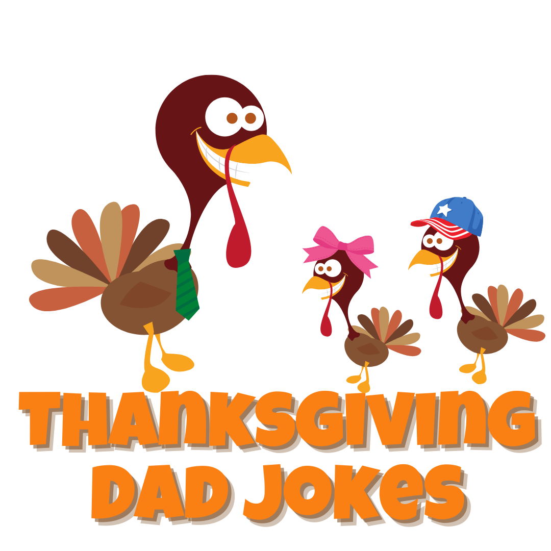 Thanksgiving “Dad” Jokes The Orange & Green