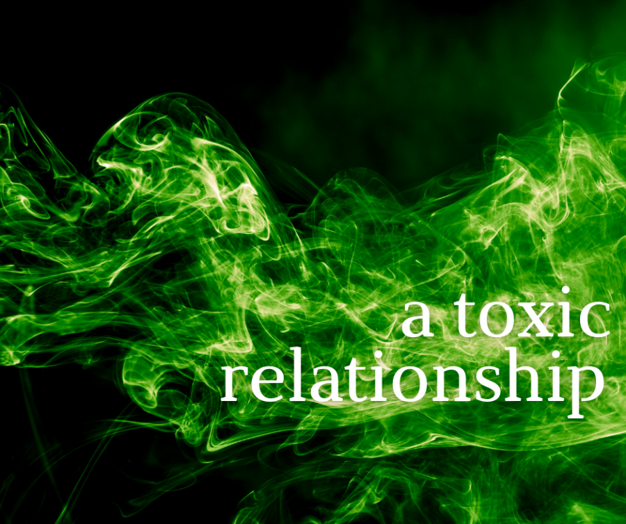 A Toxic Relationship...