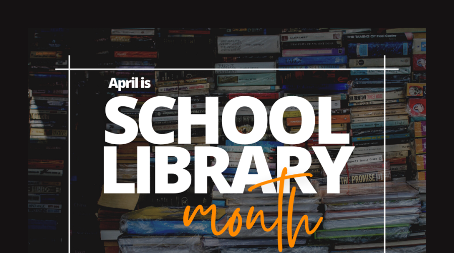 National Library Week & School Library Month