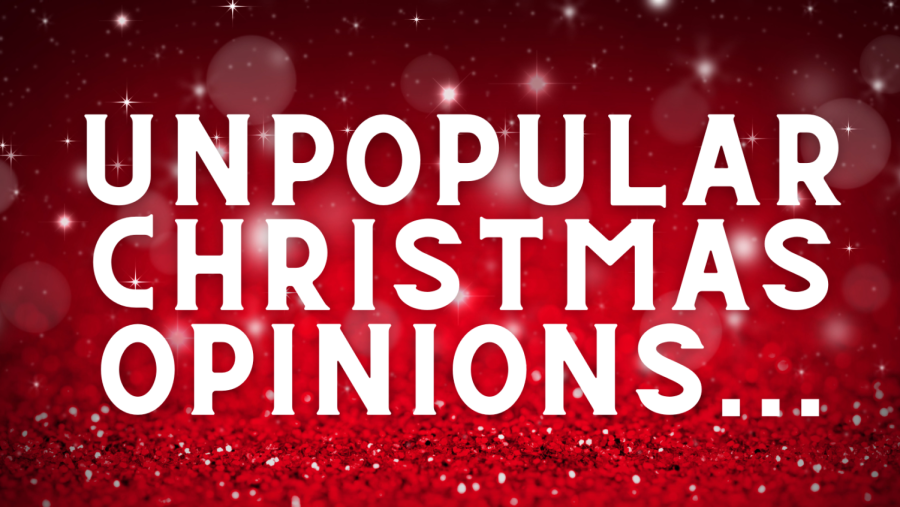 My+Unpopular+Opinions+About+Christmas