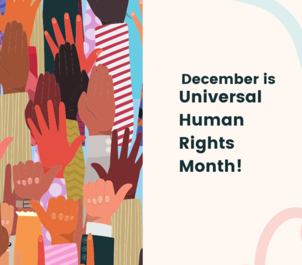 December is Universal Human Rights Month!