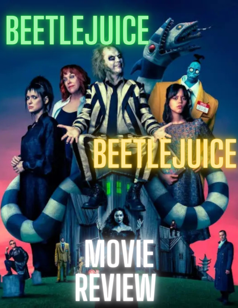 Movie Review: BEETLEJUICE BEETLEJUICE